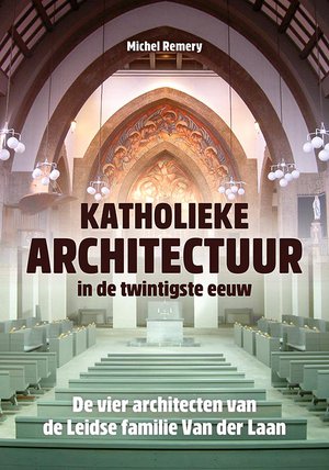 Katholieke architectuur in de twintigste eeuw