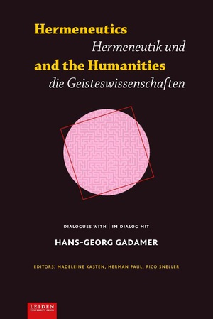 Hermeneutics and the Humanities / Hermeneutik und Geisteswissenschaften