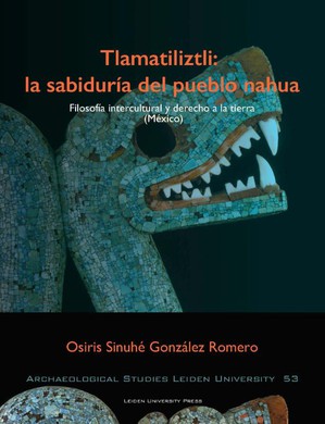Tlamatiliztli: la sabiduria del pueblo nahua