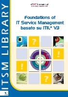 Foundations of IT Service Management Basato su ITIL V3