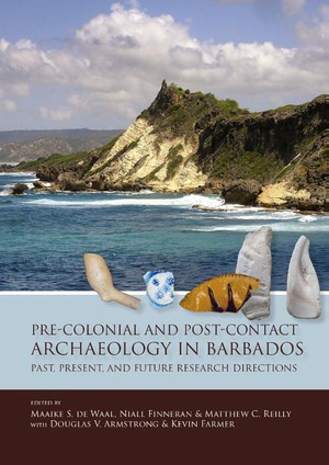 Pre-Colonial and Post-Contact Archaeology in Barbados