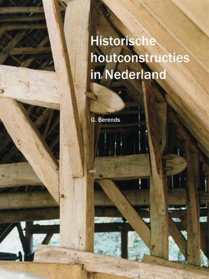 Historische houtconstructies in Nederland
