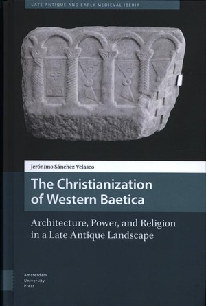 The Christianization of Western Baetica