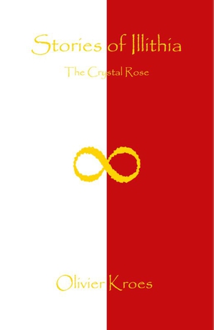 Stories of Illithia - The Crystal Rose