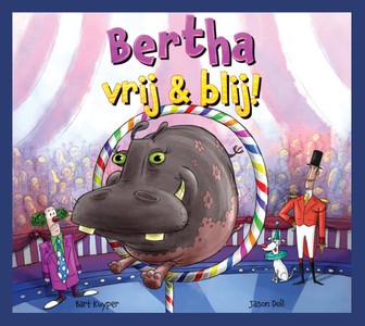 Bertha, vrij & blij