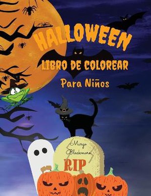 Blackmore, M: Halloween Libro de Colorear Para Niños
