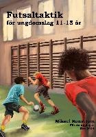 Futsalteknik för Ungdomslag 11-15 år