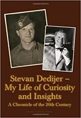 Stevan Dedijer -- My Life of Curiosity & Insight