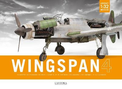 Wingspan Vol.4: 1/32 Aircraft Modelling