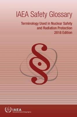IAEA Safety Glossary