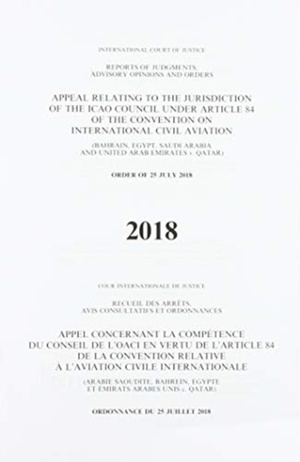 Appeal relating to the jurisdiction of the ICAO Council under article 84 of the Convention on International Civil Aviation