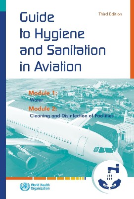 A guide to hygiene and sanitation in aviation
