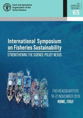 Proceedings of the International Symposium on Fisheries Sustainability