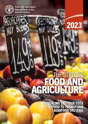 The state of food and agriculture 2023