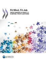 Oecd: Mental Health and Work Fit Mind, Fit Job