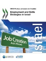 Oecd: OECD Reviews on Local Job Creation Employment and Skil