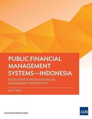 Public Financial Management Systems – Indonesia