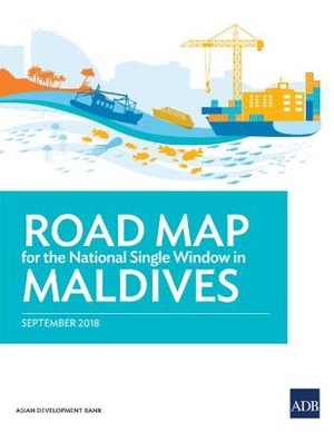 Roadmap for the National Single Window in Maldives