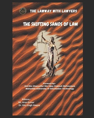 The shifting sands of law