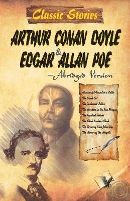 Classic Stories of Arthur Conan Coyle Edgar & Allan Poe