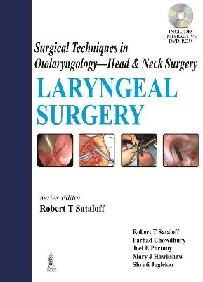 Surgical Techniques in Otolaryngology - Head & Neck Surgery: Laryngeal Surgery