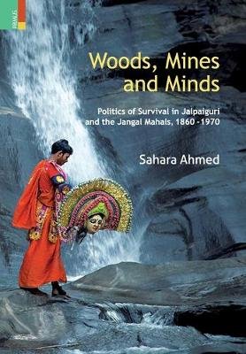 Woods, Mines and Minds
