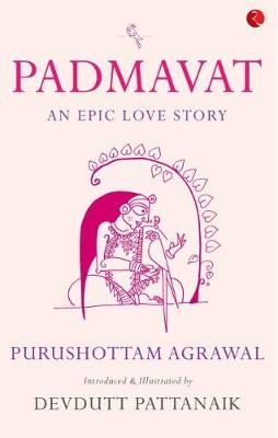 Agrawal, P: PADMAVAT
