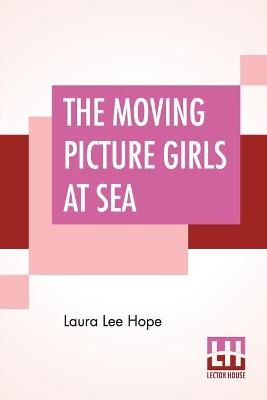 MOVING PICT GIRLS AT SEA