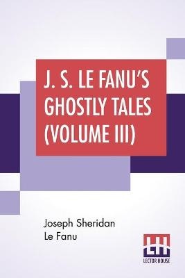 J S LE FANUS GHOSTLY TALES (VO