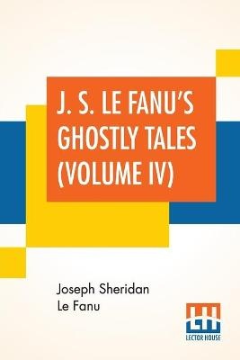 J S LE FANUS GHOSTLY TALES (VO