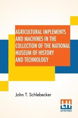 AGRICULTURAL IMPLEMENTS & MACH