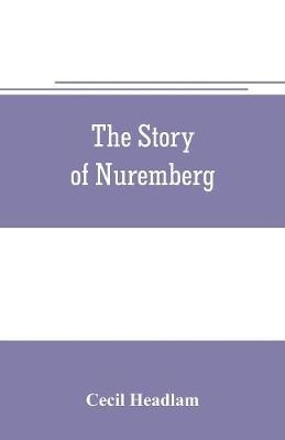 The story of Nuremberg