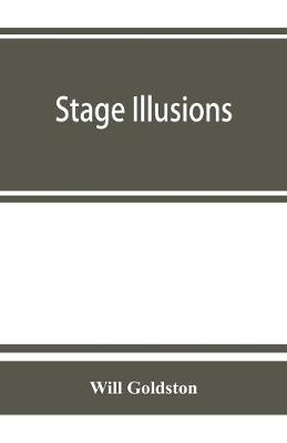Stage illusions