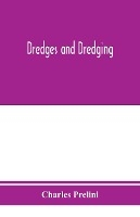 Dredges and dredging