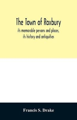 The town of Roxbury