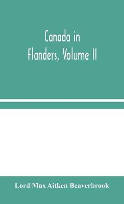 Canada in Flanders, Volume II
