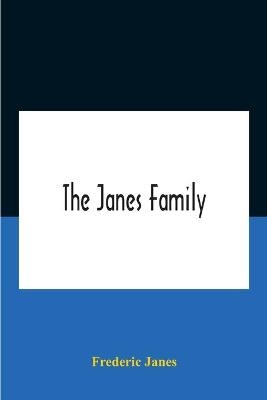 The Janes Family
