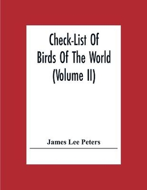 Check-List Of Birds Of The World (Volume Ii)