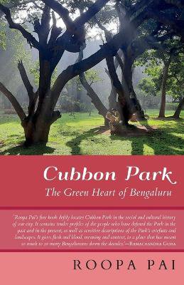 Cubbon Park the Green Heart of Bengaluru