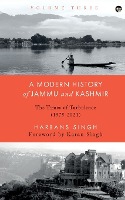 A Modern History of Jammu and Kashmir, Volume Three