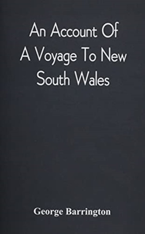 An Account Of A Voyage To New South Wales