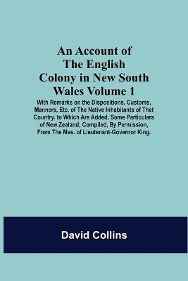 An Account Of The English Colony In New South Wales