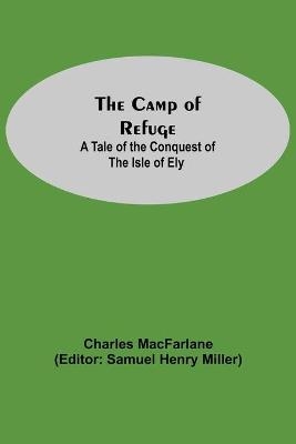 The Camp Of Refuge