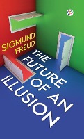 The Future of an Illusion (Deluxe Library Edition)