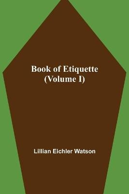 Book of Etiquette (Volume I)