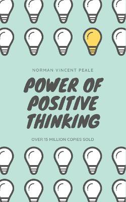 Peale, N: Power of Positive Thinking