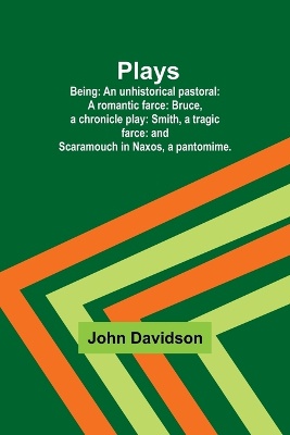 Plays; Being