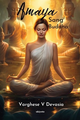 Amaya Sang Buddha