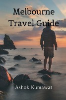 Melbourne Travel Guide