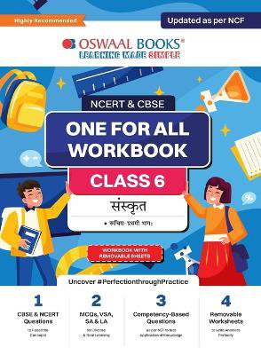 Oswaal NCERT & CBSE One for all Workbook Sanskrit Class 6 Updated as per NCF MCQ's VSA SA LA For Latest Exam